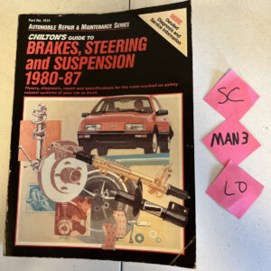 Chilton’s Guide To Brakes, Steering And Suspension 1980-87