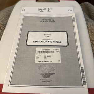 John Deere Backhoe 270a Omlvu24733 Operators Manual