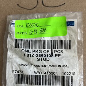 New OEM Ford F81Z-2860108-EE Stud NOS- 1 Piece