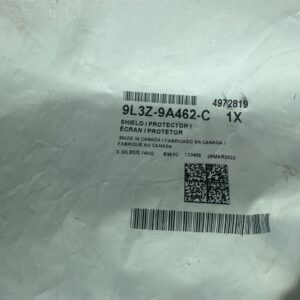 Genuine Ford 9L3Z-9A462-C Shield