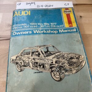 Haynes Audi 100 All Models 1969-May 1977 1760CC & 1871CC Woorkshop Repair Manual
