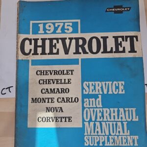 1975 Chevrolet Service Manual - Chevelle - Camaro - Monte Carlo - Nova -Corvette