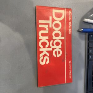 1975 Dodge Truck Model 100 / 300 Owners Manual