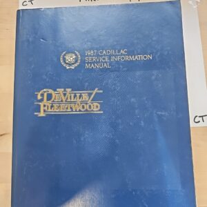 1987 CADILLAC DEVILLE FLEETWOOD FACTORY SERVICE INFORMATION MANUAL