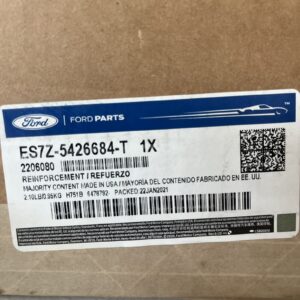 Ford ES7Z-5426684-T Reinforcement