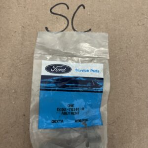 NOS FORD E6DZ-7G101-A ABUTMENT NEW GENUINE FORD