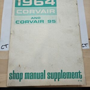 OEM 1964 Chevrolet Corvair and Corvair 95 Shop Manual Supplement (C1) Pre-Owned