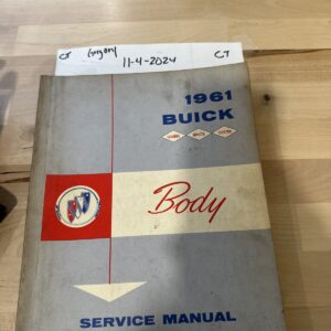 Original 1961 Buick Dealer Body Service Shop Manual Le Sabre Invicta Electra