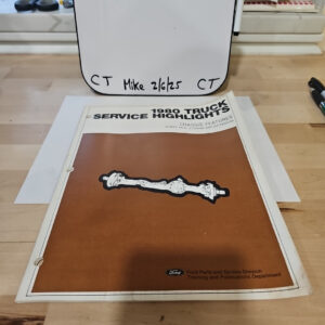 VINTAGE 1980 FORD TRUCK SERVICE HIGHLIGHTS CHASSIS FEATURES SERVICE MANUAL