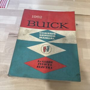 1962 Buick LeSabre Invicta Electra Chassis Service Shop Repair Workshop Manual