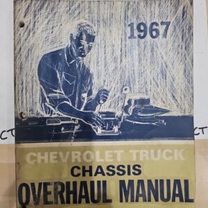 1967 Chevrolet Truck Chassis Overhaul Manual 10-60 Series