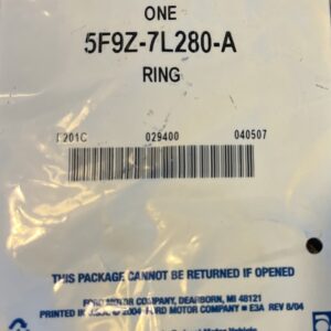 Ford 5F9Z-7L280-A "O" RING 2005-2007 Ford 5F9Z7L280A