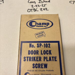 Champ Sp-102 Door Lock Striker Plate Screw 1940-1963 all Chrysler Products NOS