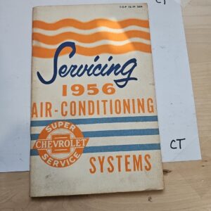 Servicing 1956 Chevrolet Air-Conditioning Systems booklet 38 Pages Details Steps