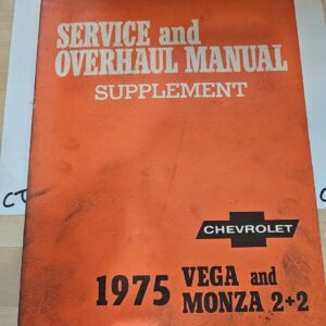 1975 Vega And Monza 2+2 Chevrolet Service And Overhaul Manual Supplement