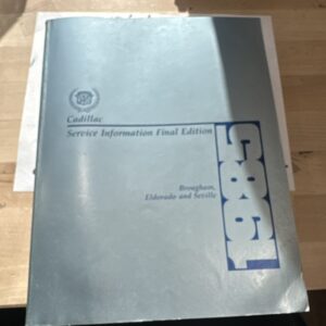 1985 Cadillac Service information final edition, Brougham Eldorado And Seville
