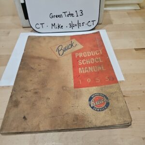 Buick 1955 Product School Manual Service Department Mechanics Yearly Update