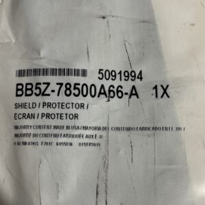 Genuine Ford OE Shield BB5Z-78500A66-A