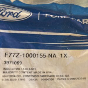 Genuine Ford OEM Insulator F77Z-1000155-NA NOS