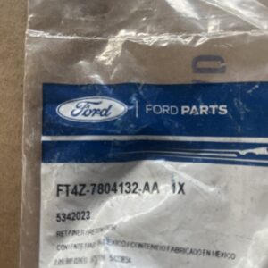 Genuine Ford Retainer FT4Z-7804132-AA