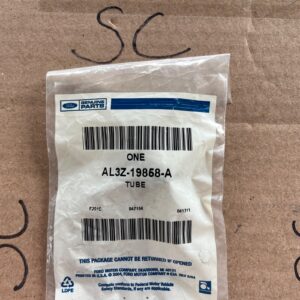 Genuine Ford Tube AL3Z-19858-A