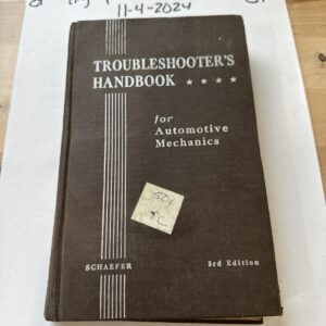 1949 Troubleshooter's Handbook for Automotive Mechanics Schaefer Packer 4th Edt.