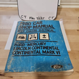 1980 FORD CAR SHOP SERVICE MANUAL BODY CHASSIS ELECTRICAL MERCURY LINCOLN