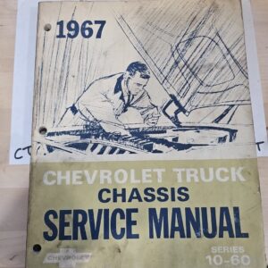 Chevrolet Chevy Truck Chassis Service Manual 1967 Series 10-60