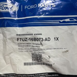 Ford F7UZ-16B073-AD Reinforcement 1997-2019 Ford