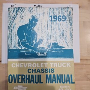 1969 Chevrolet Truck Chassis Overhaul Manual Series 10-60 Chevy Service Book