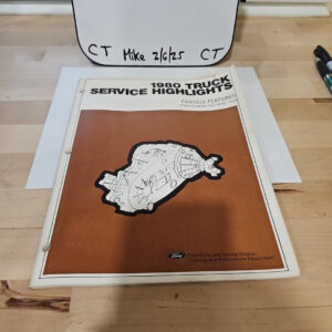 1980 FORD TRUCK SERVICE HIGHLIGHTS CHASSIS FEATURES PARKING BRAKE AND DRIVE