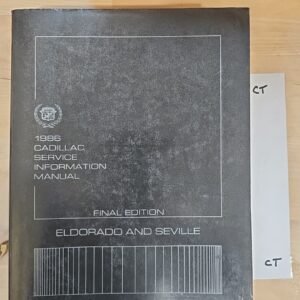 1986 Cadillac Service Information Manual Final Edition for Eldorado and Seville