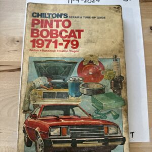 Chilton's Pinto Bobcat 1971-1979 Repair Guide
