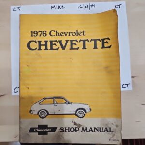 1976 Chevrolet Chevette Shop Service Manual Factory repair