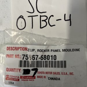 2013-2024 Genuine Toyota Rocker Panel Moulding Clip QTY of 7 OEM 75867-68010