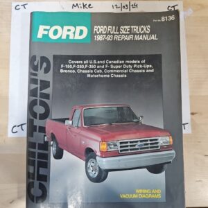 Chilton’s Ford Full Size Trucks 1987-93 Repair Manual #8136