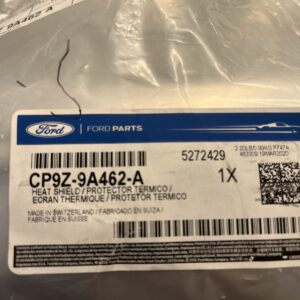 Genuine Ford Heat Shield CP9Z-9A462-A