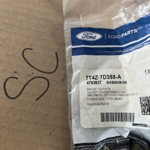 Genuine Ford OEM 7T4Z-7D388-A Bracket 2007-2010 NOS